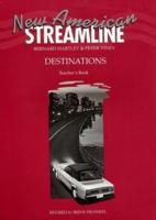 New American Streamline Destinations: Advanced: Teacher's Book