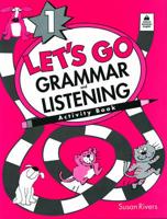Let's Go. 1. Grammar and Listening