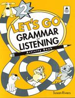 Let's Go. 2. Grammar and Listening