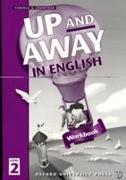 Up and Away in English. Level 2 Workbook