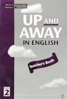 Up and Away in English. Level 2 Teacher's Book