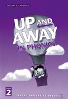 Up and Away in Phonics. Phonics Book 2