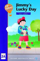 Up and Away in English. Reader 2A Jimmy's Lucky Day
