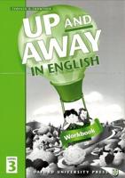Up and Away in English. Level 3 Workbook
