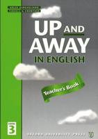 Up and Away in English. Level 3 Teacher's Book