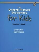The Oxford Picture Dictionary for Kids. Teacher's Book