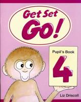 Get Set - Go!. Level 4 Pupil's Book