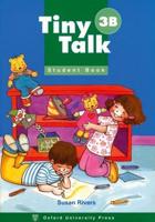Tiny Talk: 3: Student Book B