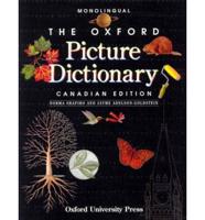 The Oxford Picture Dictionary: Canadian English Edition. Canadian English Edition