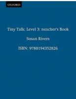 Tiny Talk. 3. Teacher's Book