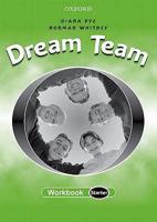 Dream Team. Workbook Starter
