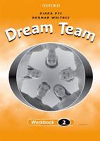 Dream Team. Workbook 2