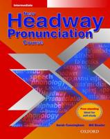 New Headway Pronunciation Course. Intermediate