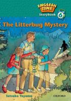 The Litterbug Mystery