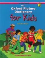 The Oxford Picture Dictionary for Kids : English/Spanish Edition