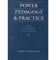 Power, Pedagogy, and Practice
