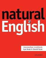 Natural English: Intermediate: Workbook Without Key