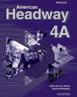 American Headway 4: Workbook A