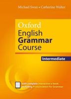 Oxford English Grammar Course. Intermediate Without Key