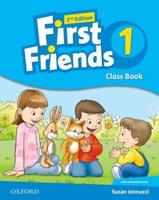 First Friends. 1 Class Book