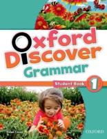Oxford Discover. 1 Grammar Student's Book