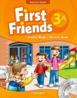 First Friends (American English): 3: Student Book/Workbook A and Audio CD Pack