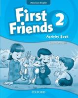 First Friends. 2 Activity Book