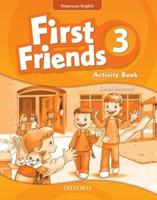 First Friends. 3 Activity Book