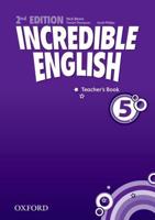 Incredible English. 5 Teacher's Book
