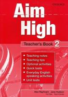 Aim High. 2 Teacher's Book