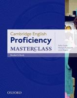 Cambridge English Proficiency Masterclass. Student's Book