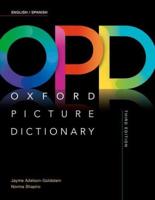 Oxford Picture Dictionary. English / Spanish = Inglés / Español