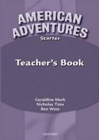 American Adventures. Starter Teacher's Book