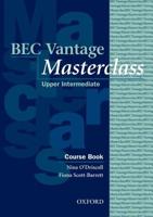 BEC Vantage Masterclass. Upper Intermediate