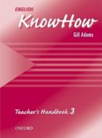 English Knowhow. Teacher's Handbook 3