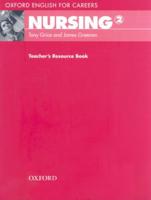 Oxford English for Careers Nursing 2 Teachers Resource Book