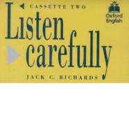 Listen Carefully: Cassette
