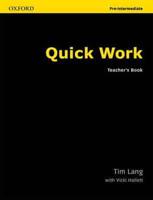 Quick Work : Pre-Intermediate. Teacher's Book