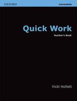 Quick Work: Intermediate: Teachers's Book