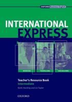 International Express, Interactive Editions Intermediate: Teacher's Resource Book