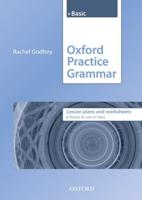 Oxford Practice Grammar. Basic Lesson Plans and Worksheets