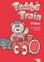 Teddy's Train Video: Teaching Notes