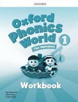 Oxford Phonics World. 1 The Alphabet