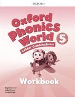 Oxford Phonics World. 5 Letter Combinations