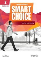 Smart Choice. Level 2 Workbook With Self-Study Listening