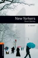 Oxford Bookworms Library: Level 2:: New Yorkers - Short Stories Audio Pack