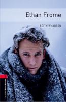 Oxford Bookworms Library: Level 3:: Ethan Frome Audio Pack