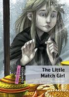 Dominoes: Quick Starter: The Little Match Girl Audio Pack