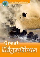 Oxford Read and Discover: Level 5: Great Migrations Audio CD Pack