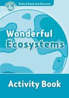 Wonderful Ecosystems. Activity Book